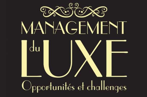 Luxury management: Opportunities and Challenges - NEOMA